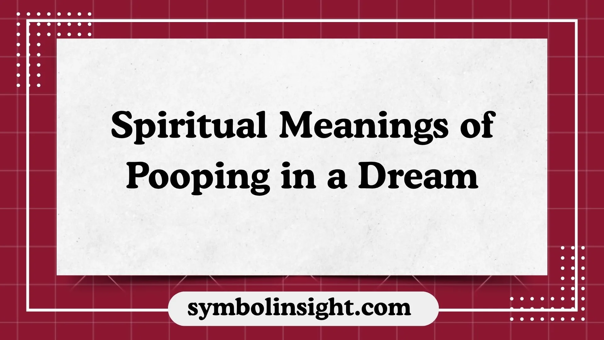 Spiritual Meanings of Pooping in a Dream